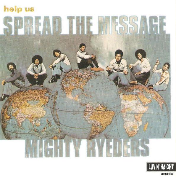 

CD MIGHTY RYDERS - Help Us Spread the Message LHCD017 Luv N Haight 1994 US ObiSoul/Funk Used