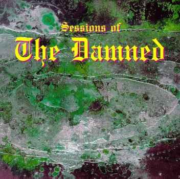 

CD DAMNED, THE - The Peel Sessions SFRCD121 Strange Fruit 1993 UK Rock Used