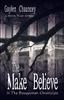 Het Boek The Make Believe : In The Boogeyman Chronicles