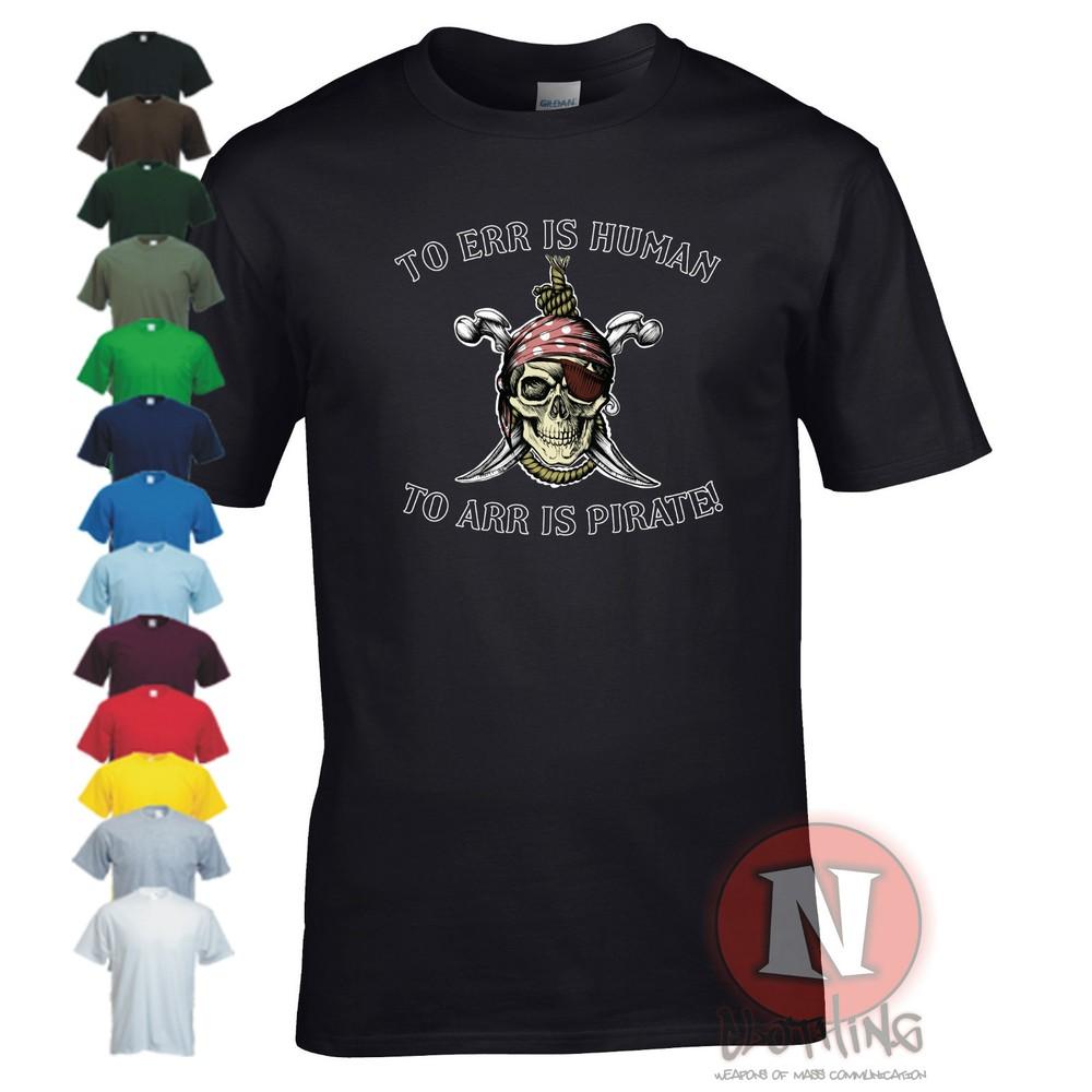 

To err is human, To arr is Pirate t-shirt funny fancy dress skull and crossbones 2XL