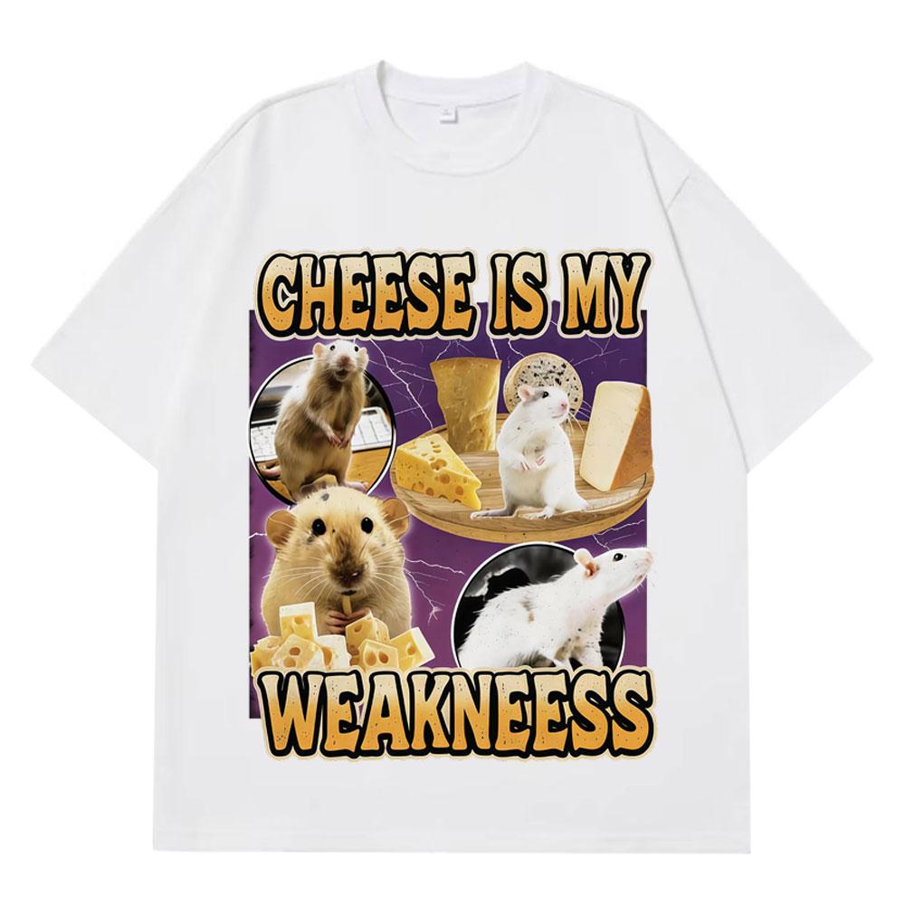 Chease Is My Weakness Funny Cheese Rat Love Cheese Meme Tshirt Men Women Hiphop TShirts Shortsleeved Loose Harajuku Tshirts