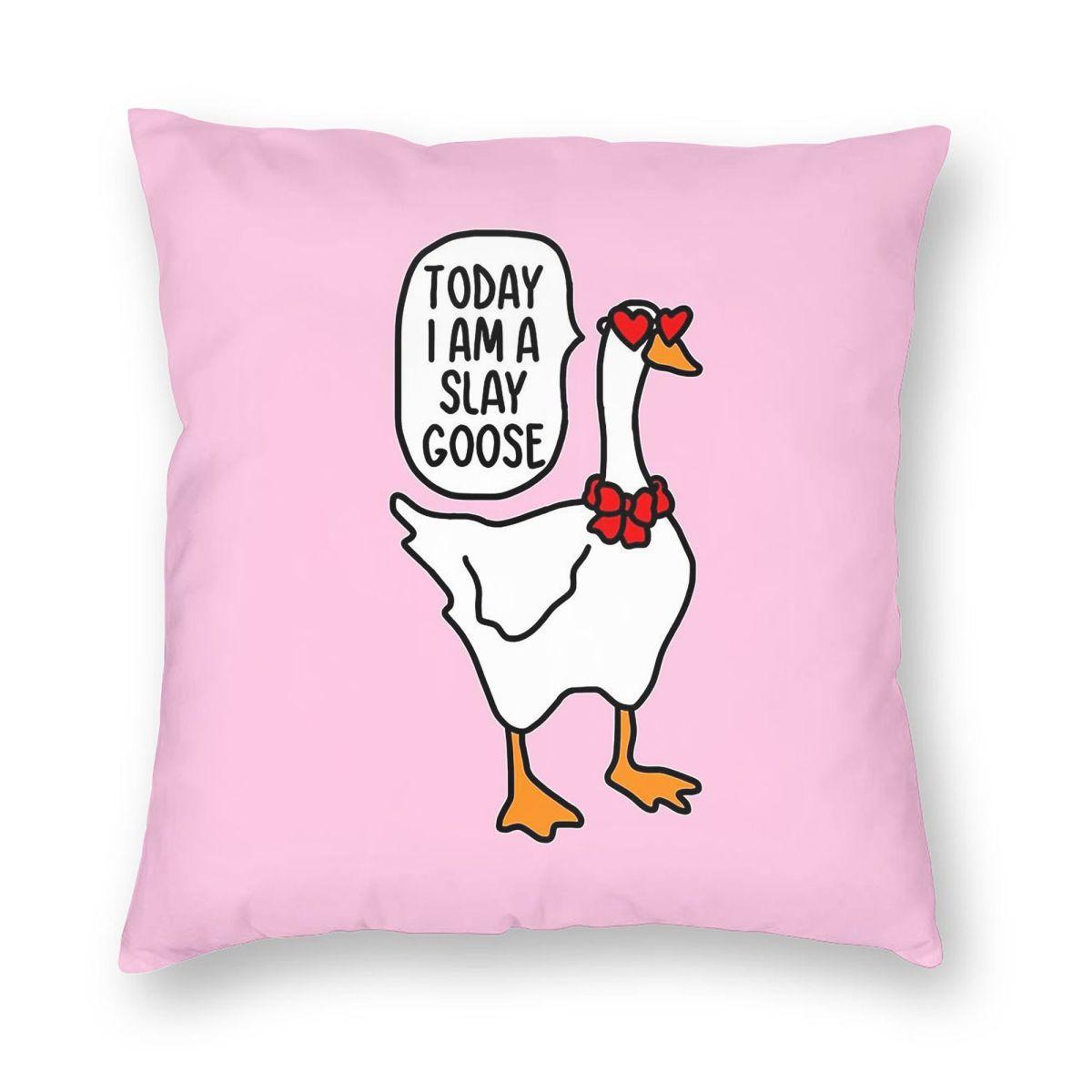 Today I Am A Slay Goose Pillowcase Polyester Linen Velvet Creative Zip Decor Sofa Cushion Cover 30x30cm