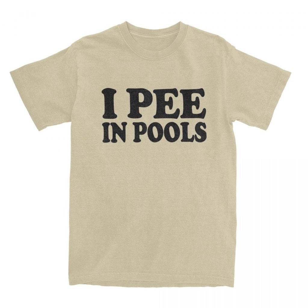Men Women I Pee In Pools Funny Summer T Shirt Merchandise Retro Movie Cotton Tops T-shirt Fun Tees All Seasons