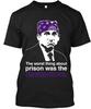 NWT Prison Mike The Worst Thing About Prison Was the Dementor T-Shirt Size S-4XL Unisex T-Shirt