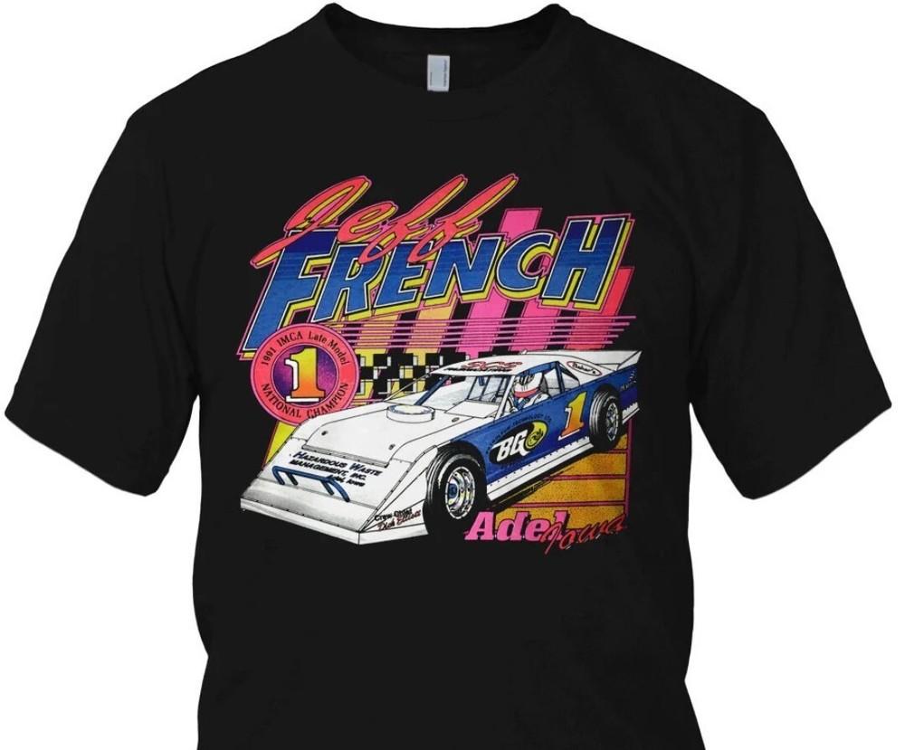 S130 - 90s Late model Racing Shirt - Jeff French Unisex T-Shirt M