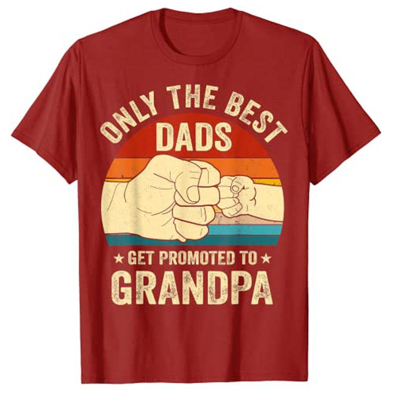 Vintage Great Dads Get Promoted To Grandpa Fist Bump Funny TShirt Fathers Day Gift Daddy Papa Family Shirts Husband Apparel S