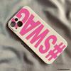 Pink English Letters SWAG Phone Case For Samsung Galaxy A37 A57 F06 M16 A26 A06 A56 A36 A06 A35 A55 A15 A54 A34 A14 A05 4G 5G
