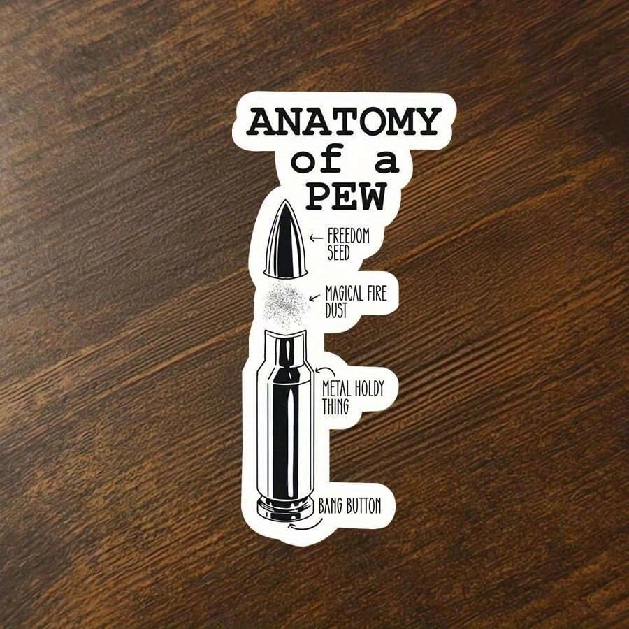 1pc Anatomy Of A Pew Sticker - Funny Military Decal For Laptops, - Waterproof Vinyl Decal - Quirky, Fun Design Ideal For Music And Humor Enthusiasts