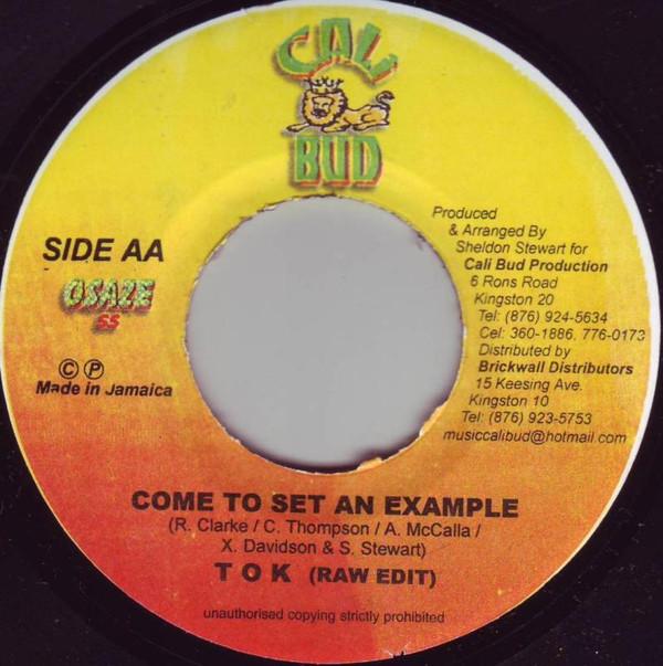 7inch Record T.O.K. - Come to Set an Example NONE Cali Bud 2000 Jamaica Reggae, Ska & Dub Used