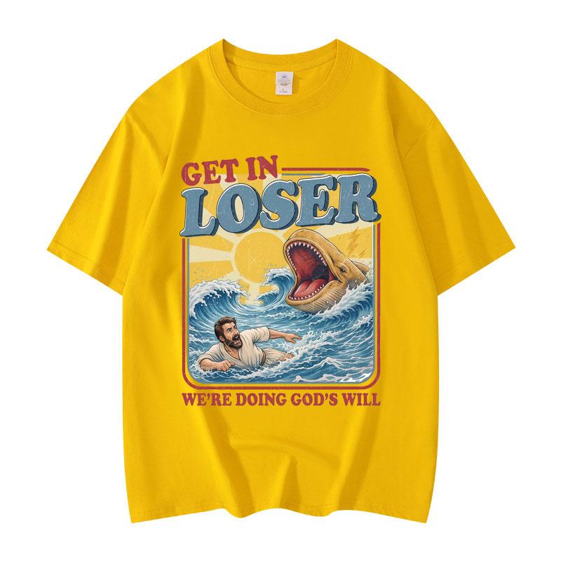Steig ein, Verlierer! Wir tun Gottes Willen! Lustiges Bibel-Meme-T-Shirt, modische Y2K-Oversize-T-Shirts für Damen und Herren, lässige Baumwoll-T-Shirts