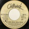 7inch Record CHILLIWACK  My Girl Gone Gone Gone SGS712 Solid Gold Reco 1981 Canada Rock Used
