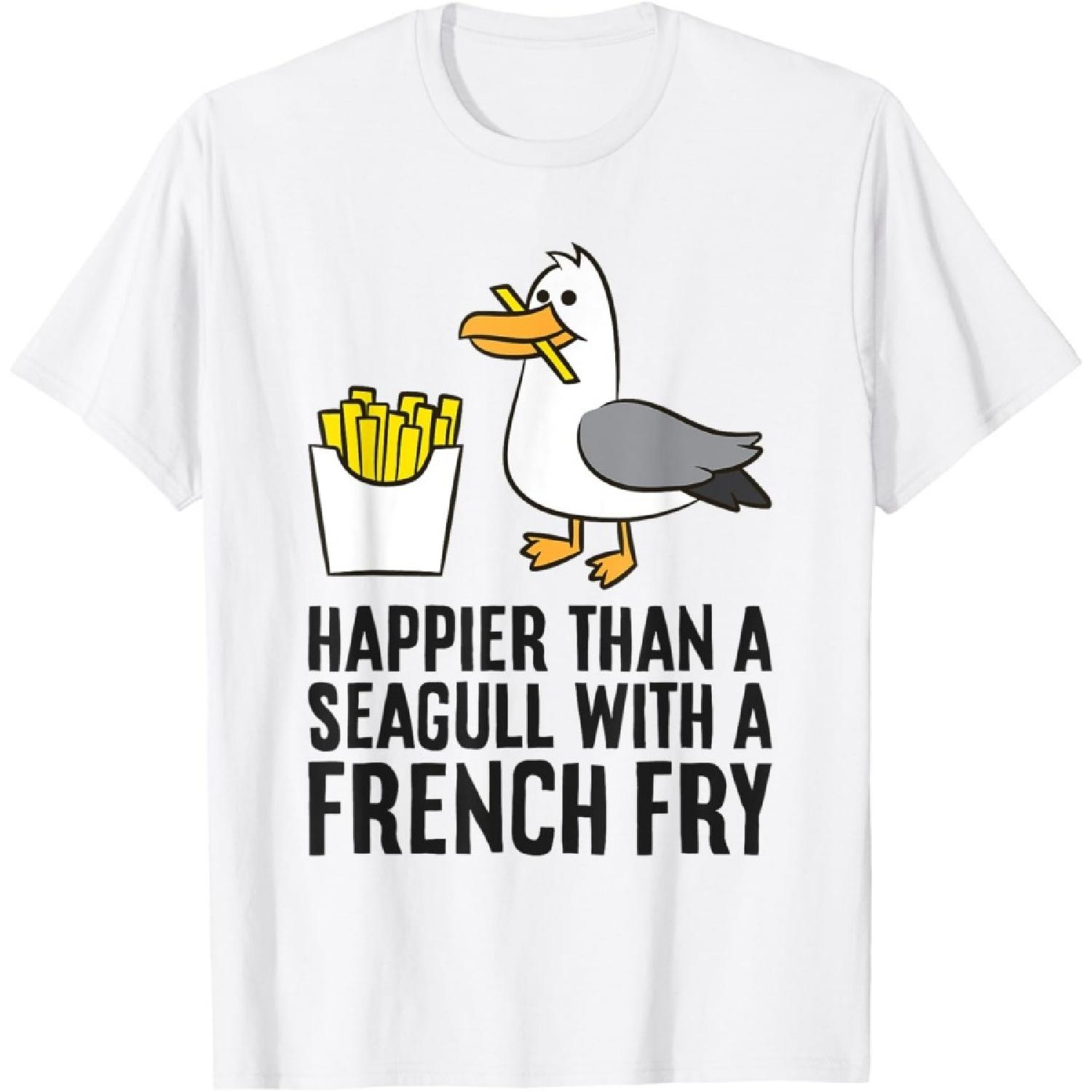Happier Than A Seagull With A French Fry T-Shirt(2) XXXXXL белый