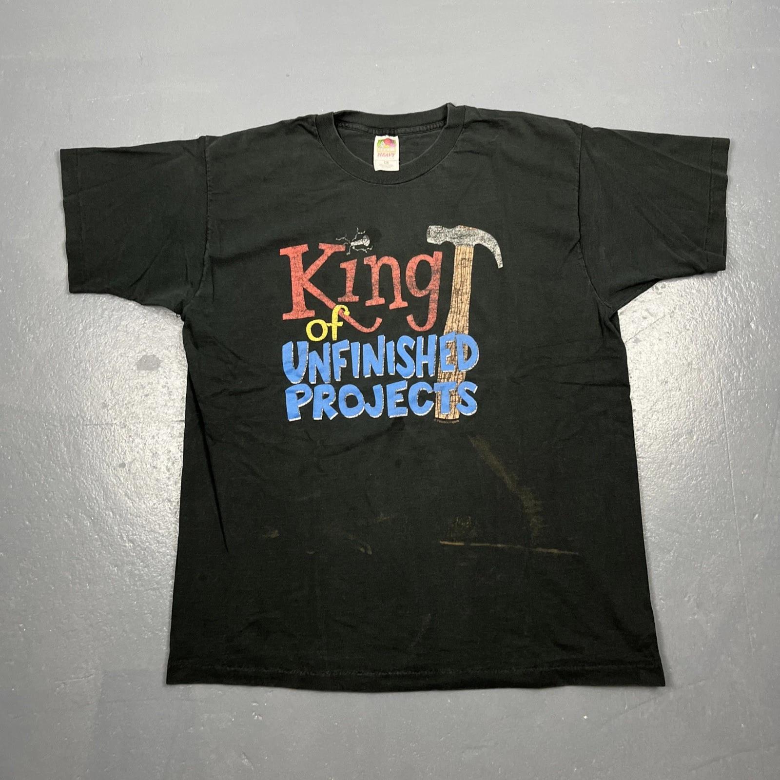 

Vintage 90s King Of Unfinished Projects Tshirt Single Stitch Black XL Worn Humor L