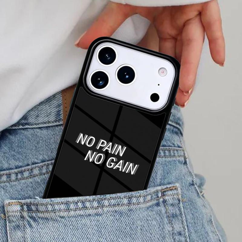 

No pain no gain Phone Case for iPhone 17ProMax 12 13 14 15 16e 17 Pro Max Plus Air Cover iPhone 12