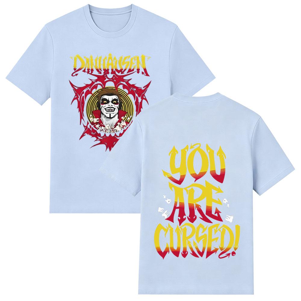 2026 New Danhausen You Are Cursed T-shirt Summer High Quality Wrestler Tee Men's Women's Cotton Sports Crew Neck Top Streetwear
