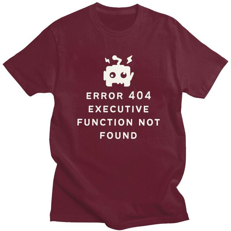 ADHD Error 404 Executive Function Not Found T Shirt Men Short Sleeve Tshirts Graphic Tee Tops Cotton Loose Oversized Clothes
