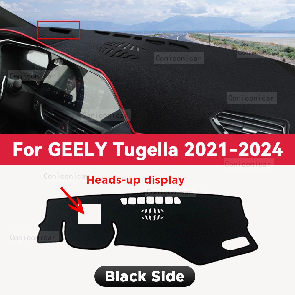 For GEELY TUGELLA 2021-2024 Car Dashboard Cover Mat Sun Shade Pad Avoid Light Mat Instrument Carpet Protection Accessories
