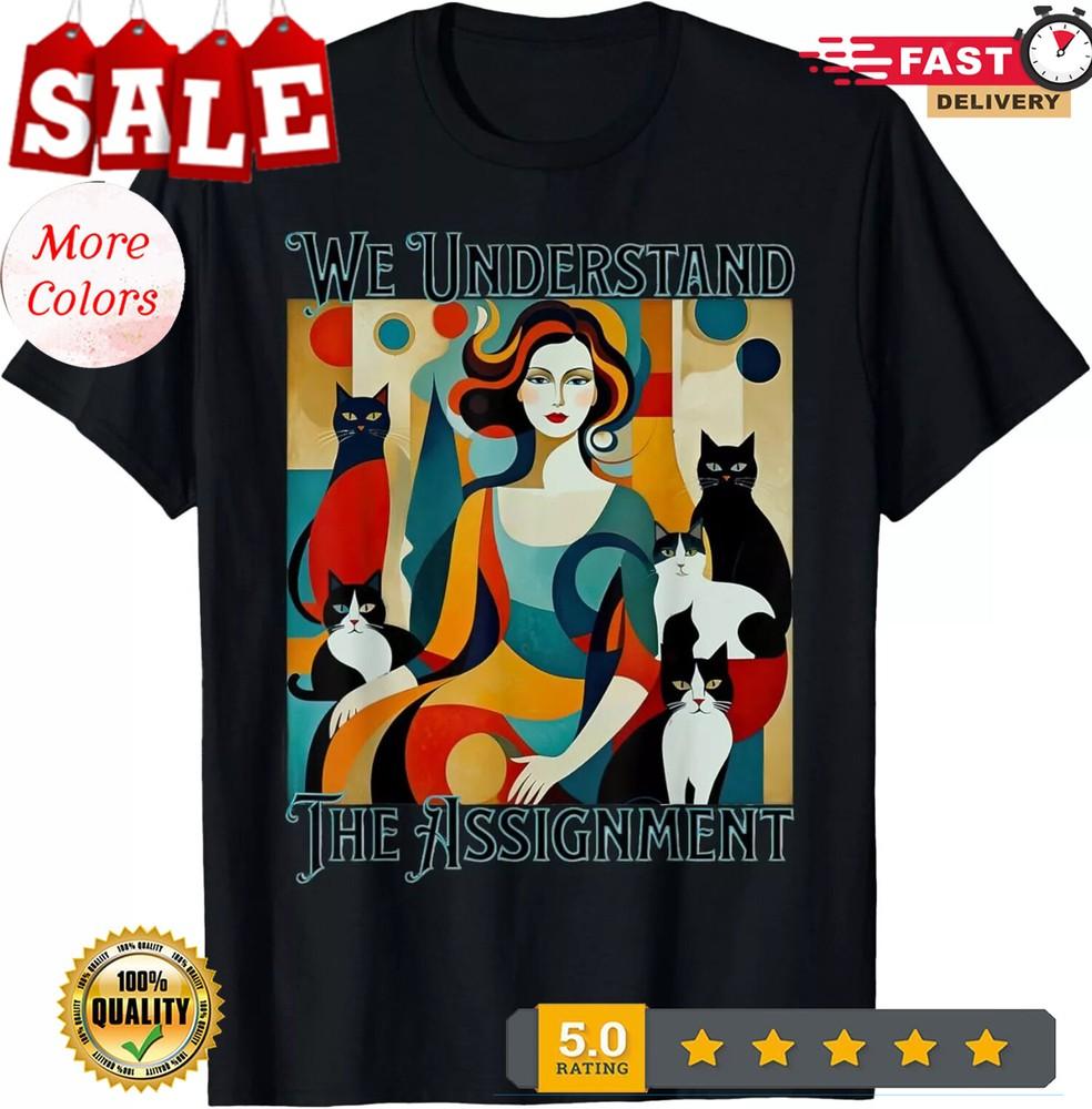 2025/Childless Cat Lady We Understand The Assignment T-Shirt Unisex T-Shirt M