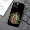 Virgen Mary Virgin De Guadalupe Phone Case For Apple iPhone 15,14,13,12,11,XS,XR,X,8,7,Pro,Max,Plus,mini Silicone Black Cover