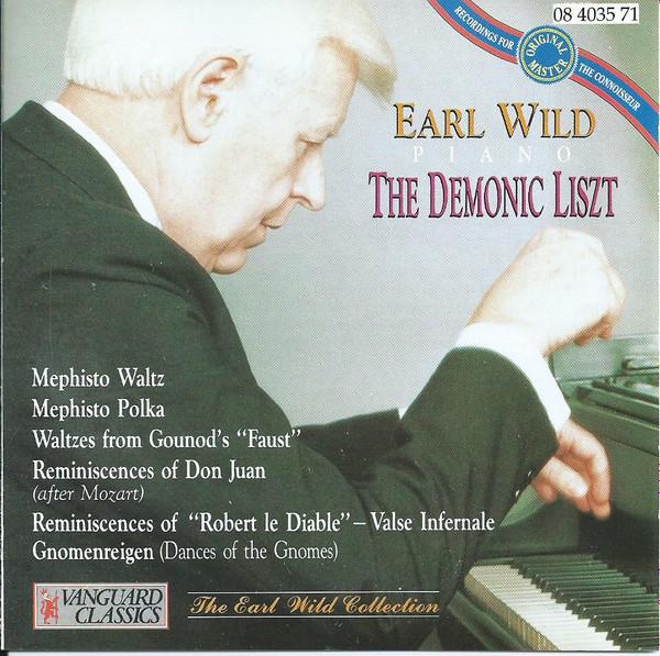 

CD EARL WILD Liszt The Demonic Liszt 08403571 VANGUARD CLASSI 1991 Netherland Classical Used
