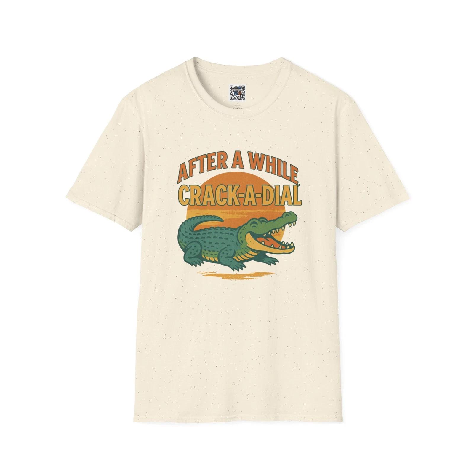 After a While Crack-a-Dial T-Shirt – Funny Retro Crocodile Graphic Tee, Unisex 4XL