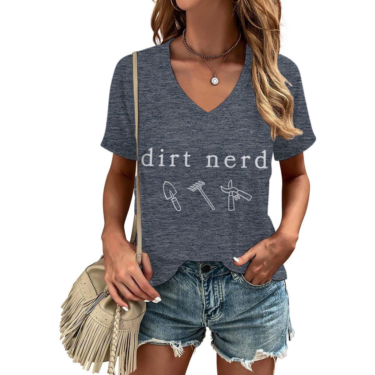 Dirt Nerd Gardening Tools Plant Lover Graphic T Shirt fashion women s short sleeve v neck tops vintage Plant Mom casual t-shirt S