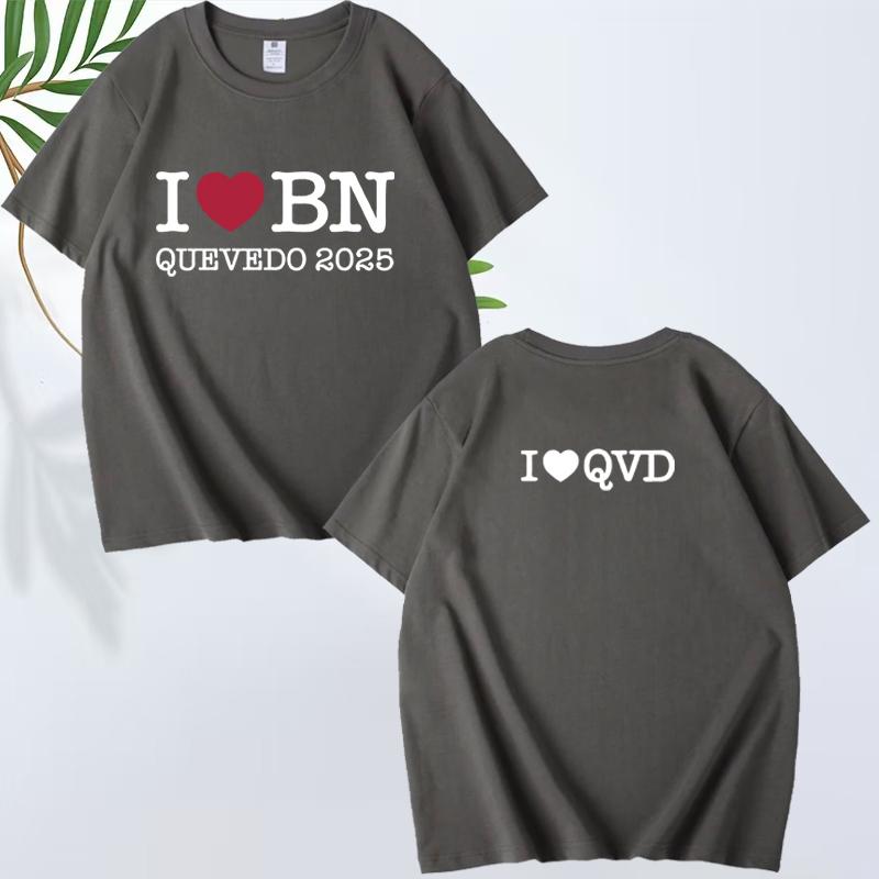 Love Bn Quevedo Fashion T Shirt Men Women Fashion Loose Funny Oversized 100% Cotton Short Sleeve Summer Print Unisextops