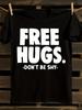 S Free Hugs Funny T-Shirt
