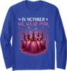 In October We Wear Pink Witch Halloween Breast Cancer Long Sleeve T-Shirt