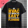 Funny Hvac Technician Hourly Rate Joke Graphic Tshirt Shortsleeve 100 Cotton Casual Humor Style Tshirt Outdoor Clothing
