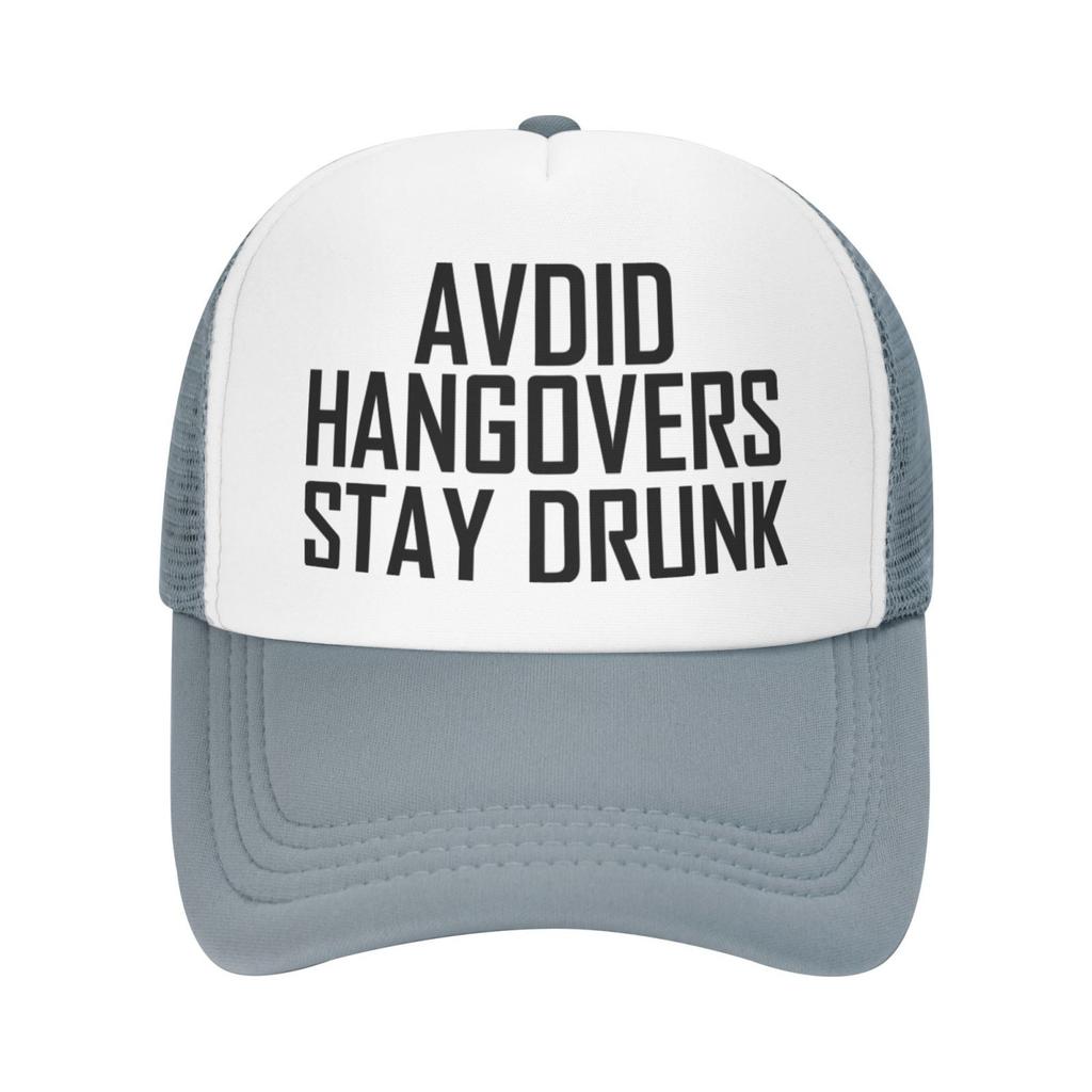 Avoid Hangovers Stay Drunk - Alcohol Beer - Adult Trucker Cap Hat