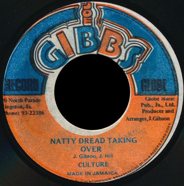 

7-дюймовая пластинка CULTURE / JOE GIBBS & THE PROFESSIO - Natty Dread Taking Over / Natty Gon none Joe Gibbs Recor 1978 Ямайка Регги, Ска и Даб Б/У