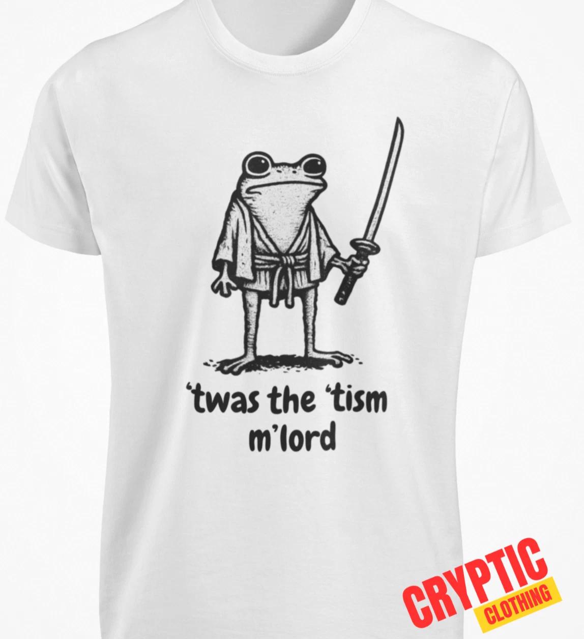 Twas The Tism My Lord T SHIRT Funny Autism Awareness MEME Autistic Joke GIFT TEE S