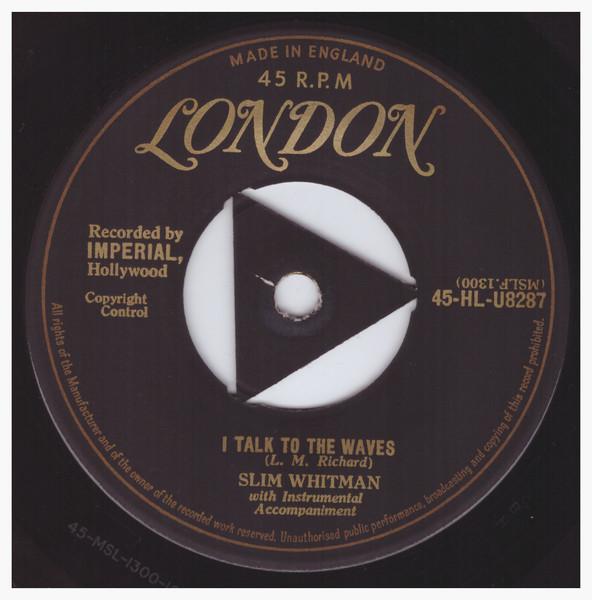 

7inch Record SLIM WHITMAN - Serenade 45HLU8287 London Records 1956 UK Folk Used