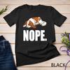 Cavalier King Charles Spaniel Ruby Gifts Shirt Nope Dog Unisex T-shirt