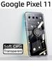 For Google Pixel 11 / Pro / Pro XL case Ring Holder Phone Case Ultra Thin Transparent Car Navigation Silicone Clear Cases