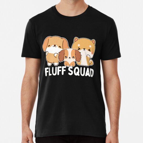 Fluffy Squad Dog Design Premium T-Shirt S to 5XL Made in the AU/USA T-Shirt