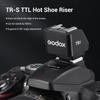 Authorized GODOX TTL Hot Shoe Riser Flash for IT30 Pro Rechargeable HSS Rehouser for De Grif Canon [GODOX Dealer] TR-C IT20-S, IT20S, IT30PRO-S, S,