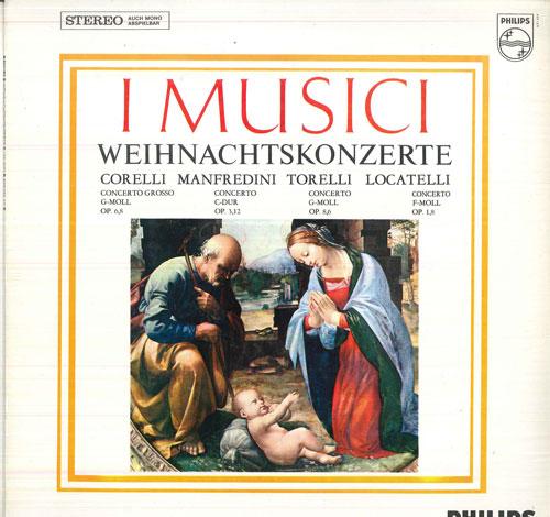 

LP Record I MUSICI - Weihnachtskonzerte / Corelli, Manfr 835129DXY PHILIPS Netherland Classical Used