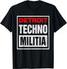 Detroit Techno Militia Streetwear T-shirt Cadeau Unisex T-shirt