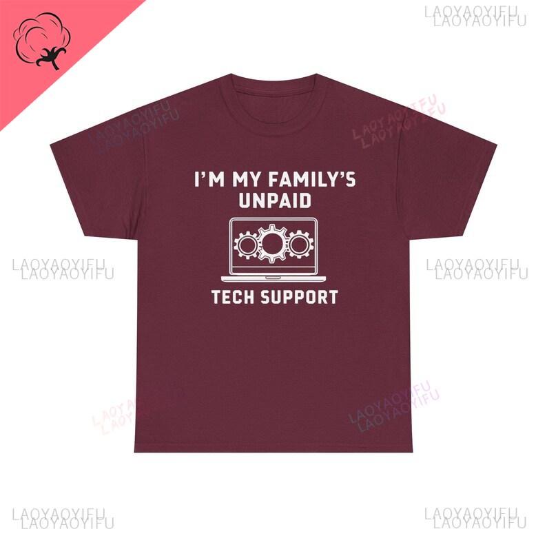 Humorous Tech Support Tee Unisex for Family Information Technology Tech Lovers Casual Oneck Wear Birthday Present Loose Tops