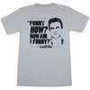 Goodfellas Wie bin ich lustig 100% Baumwolle T-Shirt Herren T-Shirts Oberteil
