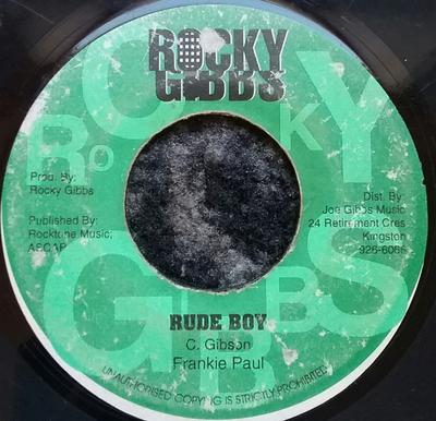 7inch Record FRANKIE PAUL - Rude Boy NONE Rocky Gibbs Jamaica Reggae, Ska & Dub Used