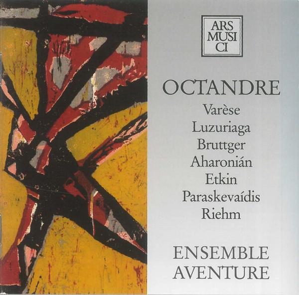 

CD ENSEMBLE AVENTURE - Octandre AM11472 Ars Musici 1996 Germany Classical Used