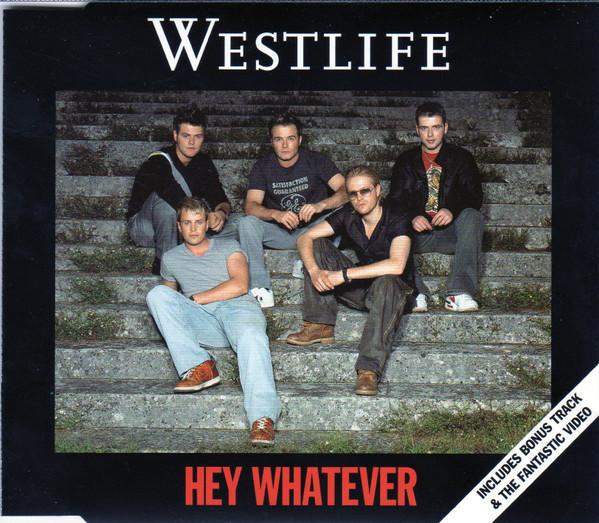 CD WESTLIFE - Hey Whatever 1  82876560862 RCA 2003 UK Pop Used