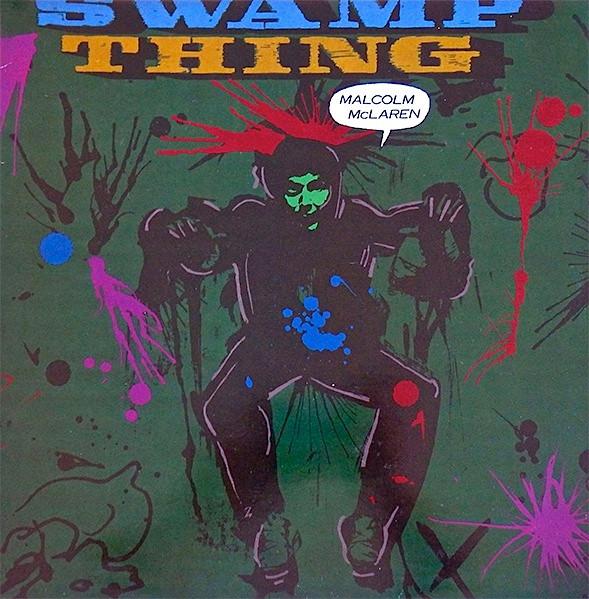 

LP Record MALCOLM MCLAREN Swamp Thing CAS1170 CHARISMA 1985 UK Rock Used