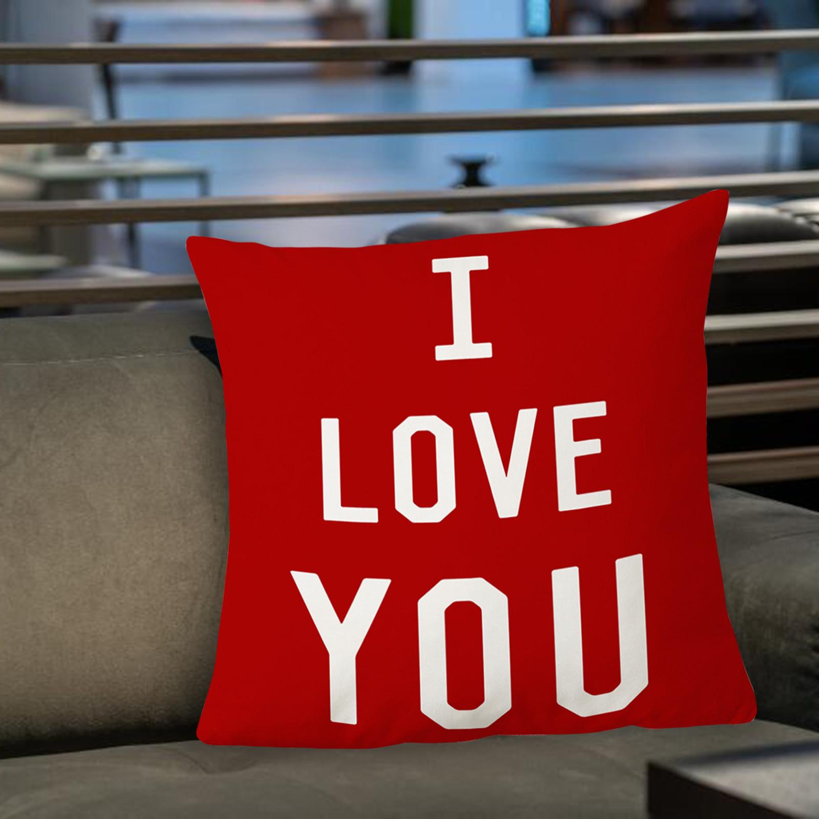 I LOVE YOU Valentine s Day Pillow Home Cushion Pillow Cover