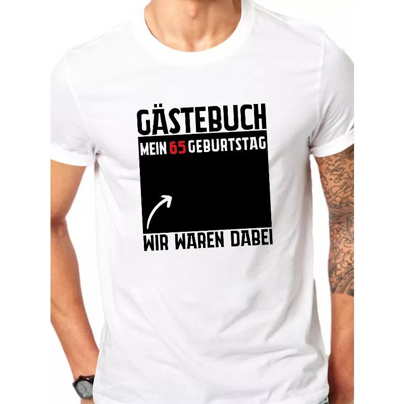 European Sizes Men's T-Shirt Mein 65 Geburtstag Crinkle, Casual Round Neck Short Sleeve