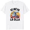 Se Me Va La Pinza Printed Fun Men's T-shirt Y2k Retro Trendy Hip Hop T-shirt Men's Cotton Soft Fashion Casual Men's Top