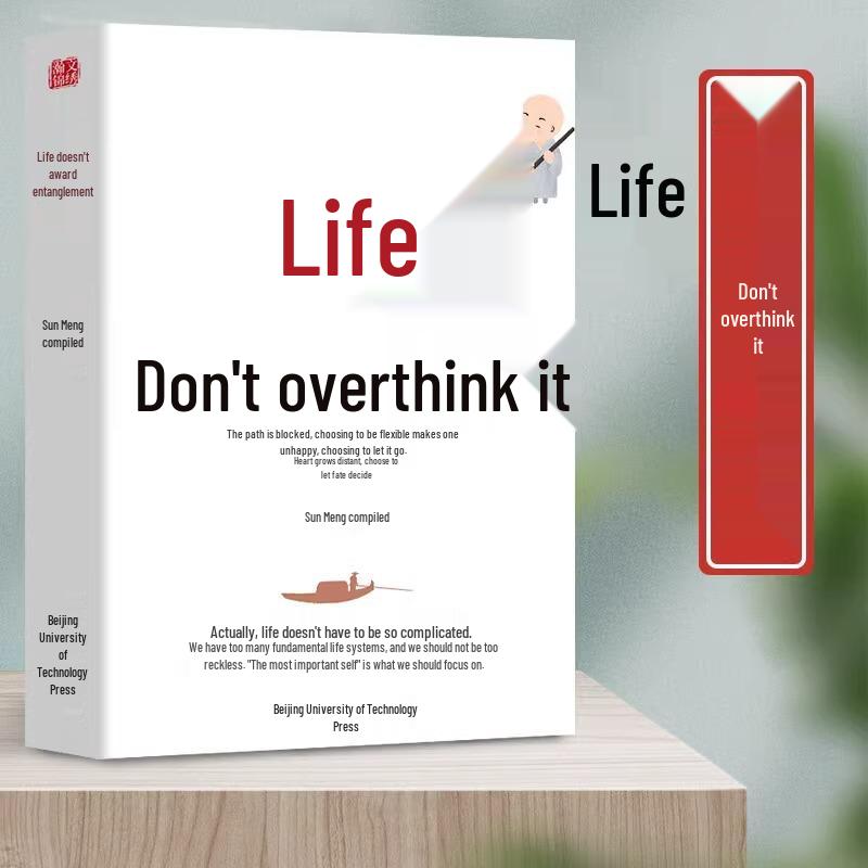Life Made Simple: Enhance Wisdom Through Mind, Character, and Practice - Philosophy for Everyday Living. Beijing University of Technology Press
